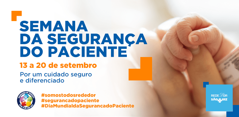 Semana Mundial de Segurança do Paciente | IDOR – Instituto D'Or de ...